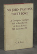 Sir John Paston's 'Grete Boke': a Descriptive Catalogue, With an Introduction, of British Library Ms Lansdowne 285