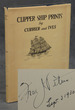 Clipper Ship Prints: Including Other Merchant Sailing Ships By N. Currier and Currier & Ives