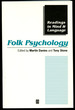 Folk Psychology: the Theory of Mind Debate