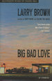 Big Bad Love (Signed)