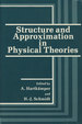 Structure and Approximation in Physical Theories