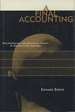 A Final Accounting; Philosophical and Empirical Issues in Freudian Psychology