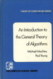 An Introduction to the General Theory of Algorithms; Theory of Computation Series