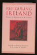 Refiguring Ireland, Essays in Honour of L. M. Cullen