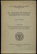 An Analysis of Coastal Algonquian Culture: a Dissertation (the Catholic University of America Anthropological Series, No. 7)