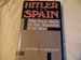 Hitler and Spain