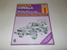 Toyota Corolla 1975 Thru 1979, All Models, Automotive Repair Manual