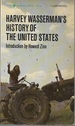 Harvey Wasserman's History of the United States (1st Perennial Library Edition: 1975).