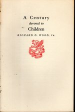 A Century Devoted to Children