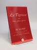 La Tigresse and Other Short Stories