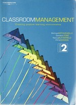Classroom Management: Creating Positive Learning Environments