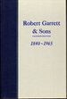 Robert Garrett and Sons Incorporated: Origin and Development, 1840-1965