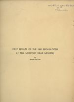 First Results of the 1965 Excavations at Tell Mureybat Near Meskene; Offprint From Annales Archeologiques Arabes Syriennes / Revue D'Archeologie Et D'Histoire, Tome XVI, No. 2, 1966