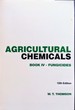 Agricultural Chemicals: Fungicides Vol 4