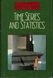 Time Series and Statistics (New Palgrave Series in Economics)