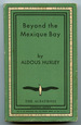 Beyond the Mexique Bay (the Albatross Modern Continental Library Volume 269)