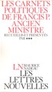 Les Carnets Politiques De Francis P., Ancien Ministre