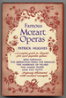 Famous Mozart Operas: an Analytical Guide for the Opera-Goer and Armchair Listener