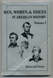 Men, Women, and Issues in American History: Volume I.