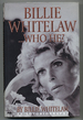 Billie Whitelaw...Who He? an Autobiography