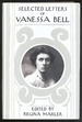 Selected Letters of Vanessa Bell