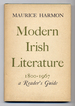 Modern Irish Literature: 1800-1967 a Reader's Guide