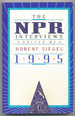 The Npr Interviews: 1995