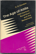 The Age of Attila: Fifth-Century Byzantium and the Barbarians