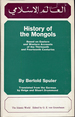 History of the Mongols Based on Eastern and Western Accounts of the Thirteenth and Fourteenth Centuries