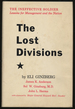 The Lost Divisions Volume I of the Ineffective Soldier