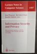 Information Security and Privacy: 4th Australasian Conference, Acisp'99, Wollongong, Nsw, Australia, April 7-9, 1999, Proceedings (Lecture Notes in Computer Science)