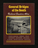 Covered Bridges of the South