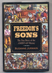 Freedom's Sons: the True Story of the Amistad Mutiny