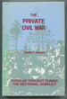 The Private Civil War