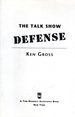 The Talk Show Defense: a Maggie Van Zandt Novel [Uncorrected Proofs]