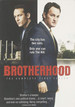 Brotherhood-the Complete First Season