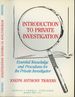 Introduction to Private Investigation: Essential Knowledge and Procedures for the Private Investigator