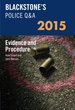 Blackstone's Police Q&a: Evidence and Procedure 2015 (Blackstone's Police Manuals)