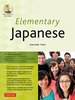 Elementary Japanese Volume Two: This Intermediate Japanese Language Textbook Expertly Teaches Kanji, Hiragana, Katakana, Speaking & Listening (Online Media Included)