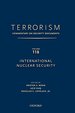 Terrorism: Commentary on Security Documents Volume 118: International Nuclear Security