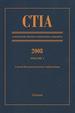 Ctia: Consolidated Treaties & International Agreements 2008 Vol 1: Issued September 2009 (Consolidated Treaties & Int'L Agreements)