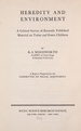 Heredity and Environment: a Critical Survey of Recently Published Material on Twins and Foster Children, a Report Prepared for the Committee on Social Adjustment. (Bulletin 47, 1941)