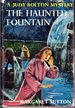 The Haunted Fountain (#28, Judy Bolton Mystery Series)