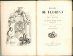 Fables De Florian Illustres Par J.J. Grandville Suivies De Tobie Et Ruth Pomes Tirs De L'Ecriture Sainte Et Prcdes D'Une Notice Sur La Vie Et Les Ouvrages De Florian Par P.J. Stahl, . (Unique Copy Extra-Illustrated With Original Drawings. )...