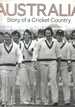 Australia: Story of a Cricket Country