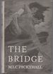 The Bridge: a Story of the Great Lakes