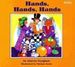 Hands, Hands, Hands (Hardcover) By Marcia K. Vaughan