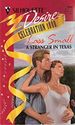 Stranger in Texas (Silhouette Desire) (Paperback)