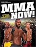 Mma Now! : the Stars and Stories of Mixed Martial Arts (Paperback)