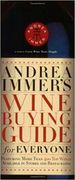 Andrea Immers Wine Buying Guide for Everyone (Andrea Robinsons Wine Buying Guide for Everyone) Immer, Andrea